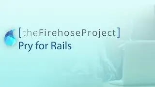 Pry for Rails