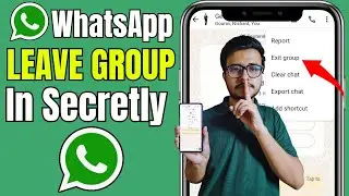 Left WhatsApp Group Without Notifying Any Members in Android!! 2025