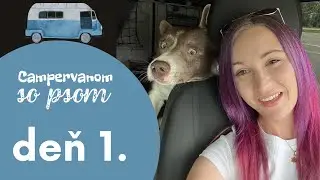 Nech dobrodružstvo začne! | Tul&aacute;kom so psami 🚐💨