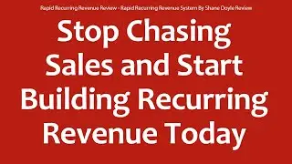 Rapid Recurring Revenue Review - Rapid Recurring Revenue System By Shane Doyle Review