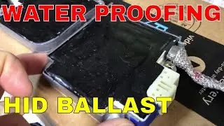 How to Pot & Waterproof HID Ballast | Thermally Conductive Epoxy | Denso D4S D2S Lexus Toyota