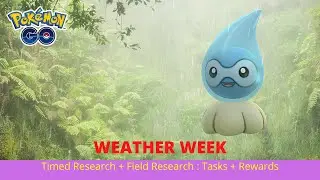 THE WEATHER WEEK FIELD RESEARCH AND TIMED RESEARCH! : Tasks + Encounters || Pokemon Go