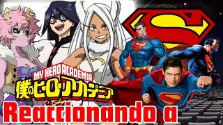 Bnha || Capitulo 1 || Reaccionando universos || Superman || Marshall Loud