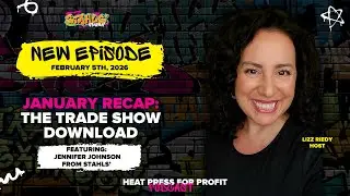 Ep. #118 - January Recap: The Trade Show Download