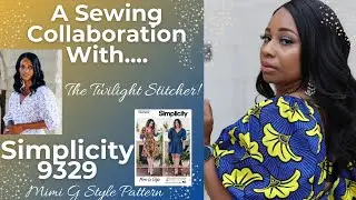 Simplicity 9329, Sewing Collab with The Twilight Stitcher!