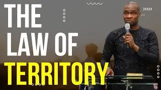 THE LAW OF TERRITORY | APOSTLE JOSHUA SELMAN