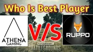 ATHENA vs RUPPO l WHO IS BEST l PUBG MOBILE GAMEPLAY  VIDEO 2019