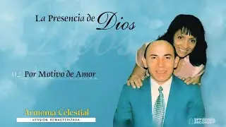 Por Motivo de Amor - Armonia Celestial (Remasterizado)