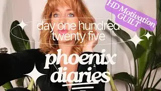 Phoenix Diaries Day 125 Week 18- Human Design Motivation GUILT