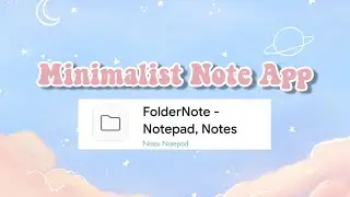 minimalist note app: foldernote | eyyrin