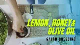 How to make Lemon, Olive, and Honey Vinaigrette dressing at home.