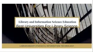 Best Universities for Library Science in India