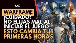 🔥 WARFRAME | &iquest;NUEVO EN EL JUEGO? | Decisiones Clave que Nadie te Explica 🔥