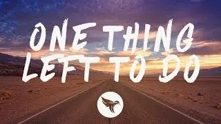 Deepend - One Thing Left To Do (Lyrics) feat. Hanne Mj&oslash;en