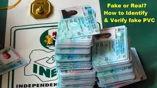 How to Verify Voters Card (PVC) to know if it is Fake or Real #PVC