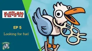 Flotsam EP 5 : Let's Play Looking for fuel