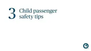 Child passenger safety tips