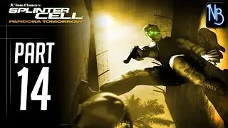 Splinter Cell Pandora Tomorrow Walkthrough Part 14 No Commentary