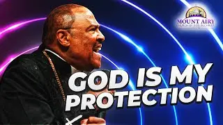 His Truth is My Protection - Bishop Ernest C. Morris