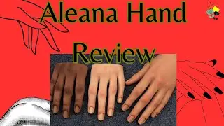 Review of Aleana Hand Practice Hands