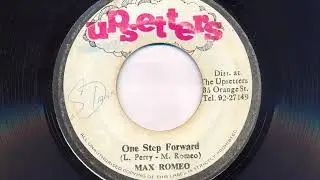 One Step Forward / One Step Dub - Max Romeo / Upsetter