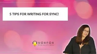 5 Tips for Writing Songs for Sync!