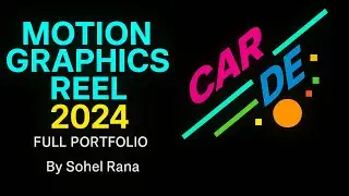 Complete Motion Graphics Showreel 2024 &ndash; | After Effects Reel  Personal Works by Sohel Rana