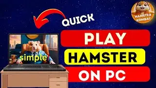 How To Play Hamster Kombat On PC | Hamster Kombat Desktop