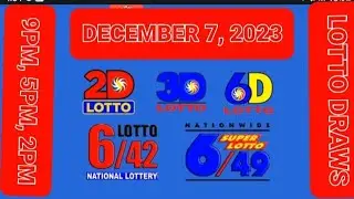 LOTTO  RESULTS   DRAWS  DECEMBER  7 2023   9PM, 5PM 2PMM