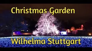 Christmas Garden Stuttgart Wilhelma