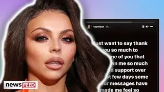 Jesy Nelson BREAKS SILENCE After Quitting Little Mix!