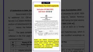 OPSC/OCSE 2025 BIG UPDATE | 151 New Posts Added After Public Outrage | OPSC Latest Addendum 🔥