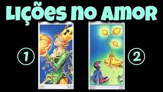 Lições no Amor 💗 Leitura Tarot Oráculos 💗 Escolha Opção