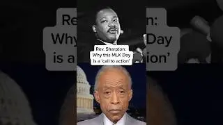 Rev. Sharpton: Why this MLK day &lsquo;is a call to action&rsquo;