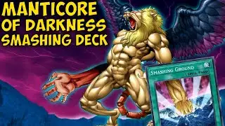 Playing a Manticore of Darkness Smashing Ground/Fissure Deck - TheDuelLogs [Archive]