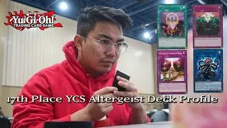 Yu-Gi-Oh! TEAM YCS Las Vegas 17th Place - Altergeist Deck Profile - Pak Pamornsut 2020