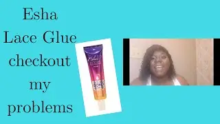 Esha glue application omg it went all wrong....😵😵😵