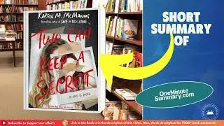 Summary of Two Can Keep a Secret by Karen M. McManus | Book Summaries | One Minute&nbsp;Summary