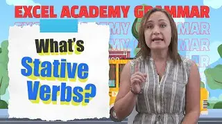 Verbs in English grammar grade 6 | Stative verbs vs. dynamic verbs