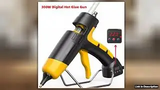 300W Professional Hot Melt Glue Gun Digital Adjustable Temperature Use 11 Mm Glue Sticks Industrial