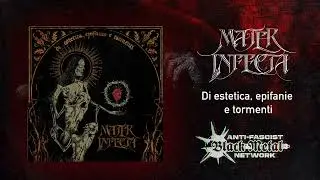 Mater Infecta - Di estetica, epifanie e tormenti (EP, 2024) | Black/death