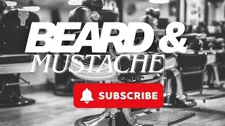 Beard & Mustache Grooming Tips 💈🔥 | Shape, Style, and Maintain Like a Pro