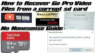 How to Recover Corrupt Go Pro SD Card Files and other Video Files (WITHOUT FORMATING)