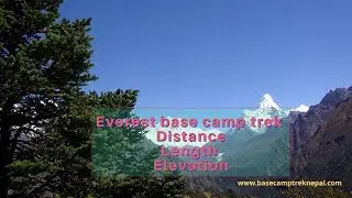 The Mount Everest base camp trek distance, length and duration