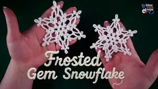 ✨ Frosted Gem Crochet Snowflake | Easy Christmas Crochet Snowflake Tutorial ❄️