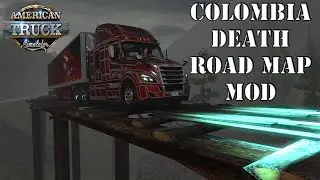 Colombian Death Road Map Mod:- American Truck Simulator Mods