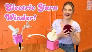 Trying the MasBros Electric Yarn Winder!
