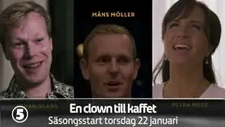 En clown till kaffet - snart tillbaka i Kanal 5
