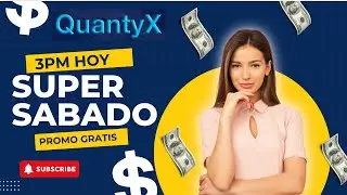 S&uacute;per S&aacute;bado #QuantyX... PrOMO GRATIS ....en 9No mes desde LANZAMIENTO