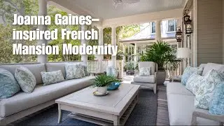 Joanna Gaines&ndash;inspired French Mansion Modernity - Clean neutrals, marble counters & curated antiques